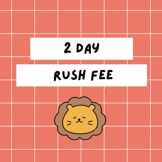 2-Day Rush Fee